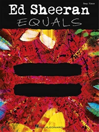 ED SHEERAN EQUALS EASY PIANO