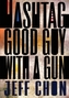 Hashtag Good Guy with a Gun