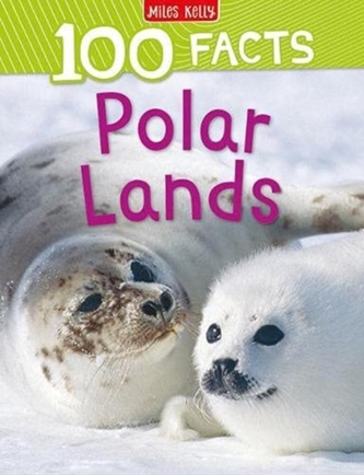 100 Facts Polar Lands