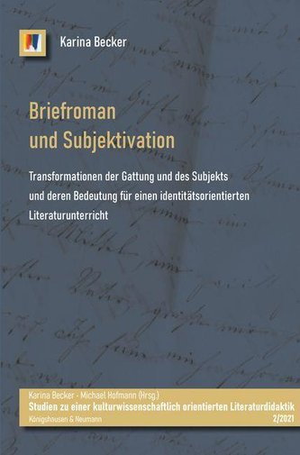 Briefroman und Subjektivation