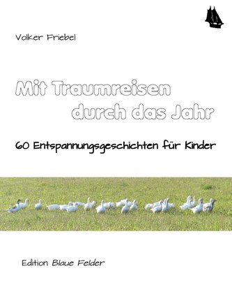 Mit Traumreisen durch das Jahr