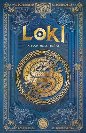 Loki a soumrak bohů Loki a soumrak bohů