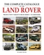 The Complete Catalogue of the Land Rover