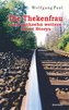 Die Thekenfrau und sechzehn weitere Short Storys