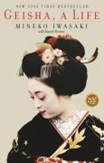 Geisha: A Life