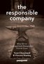 The Responsible Company: What We've Learned from Patagonia's First 40 Years