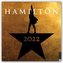 Hamilton: An American Musical - Ein amerikanisches Musical 2022 - 18-Monatskalender