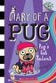 Pug's Got Talent: Branches Book (Diary of a Pug #4)