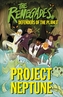 The Renegades Project Neptune