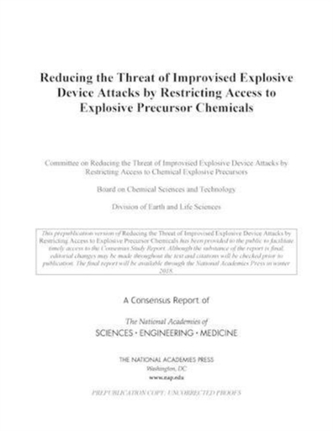 Reducing the Threat of Improvised Explosive Device Attacks by Restricting Access to Explosive Precursor Chemicals