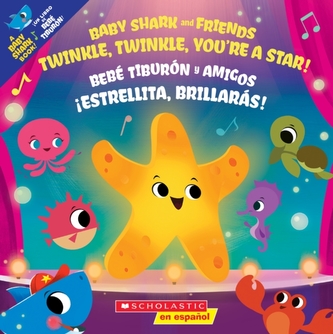 Twinkle, Twinkle, You're a Star! / !Estrellita, brillaras!