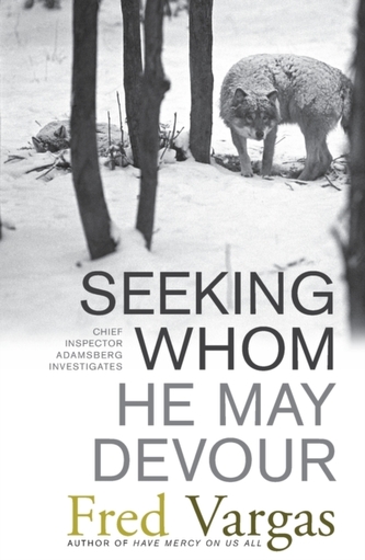 Seeking Whom He May Devour