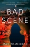Bad Scene