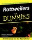 Rottweilers For Dummies