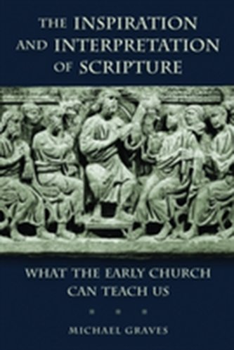 Inspiration and Interpretation of Scripture