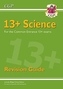 New 13+ Science Revision Guide for the Common Entrance Exams (exams from Nov 2022)