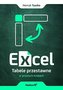 Excel. Tabele przestawne w prostych krokach