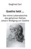 Goethe liebt...