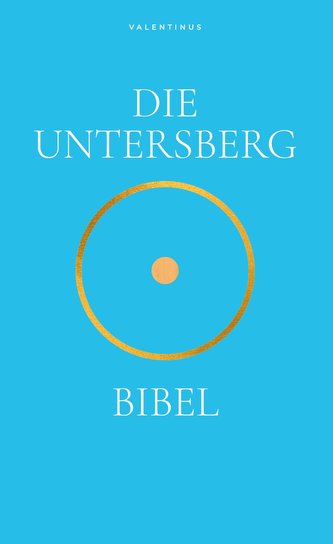 Die Untersbergbibel