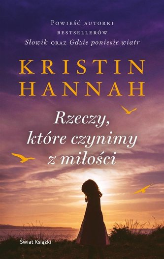 Rzeczy które czynimy z miłości Rzeczy które czynimy z miłości