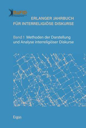 Erlanger Jahrbuch für Interreligiöse Diskurse 01