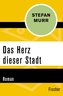 Das Herz dieser Stadt