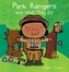 Park Rangers and What They Do