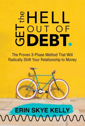 Get the Hell Out of Debt