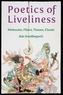 Poetics of Liveliness