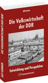 Die Volkswirtschaft der DDR