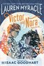 Victor und Nora: Gegen die Zeit