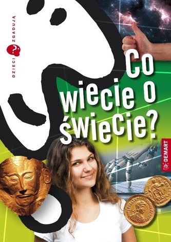 Dzieci zgadują Co wiecie o świecie?