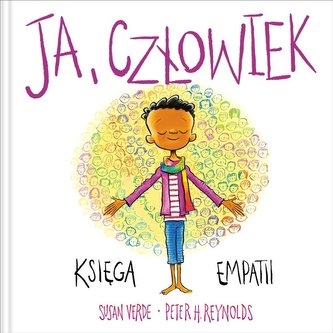Ja Uważność i emocje Ja, człowiek Księga empatii