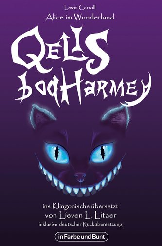 QelIS boqHarmey - Alice im Wunderland (Klingonisch / Deutsch)