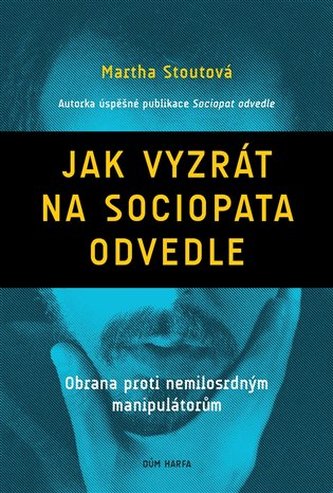 Jak vyzrát na sociopata odvedle