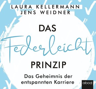 Das Federleicht-Prinzip