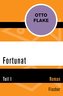Fortunat - Teil I