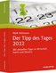 Der Tipp des Tages 2022