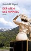Der Atem des Himmels