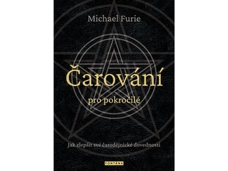 Čarování pro pokročilé - Jak zlepšit své čarodějnické dovednosti