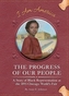 The Progress of Our People