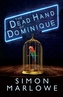 The Dead Hand of Dominique