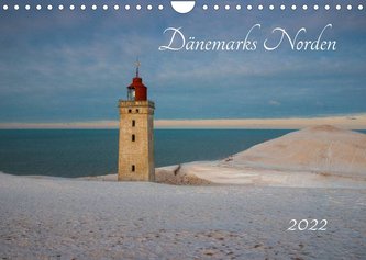 Dänemarks Norden (Wandkalender 2022 DIN A4 quer)