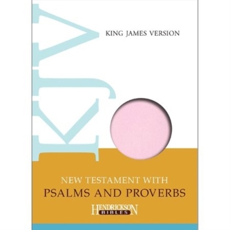 KJV New Testament with Psalms and Proverbs