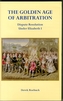 The Golden Age of Arbitration