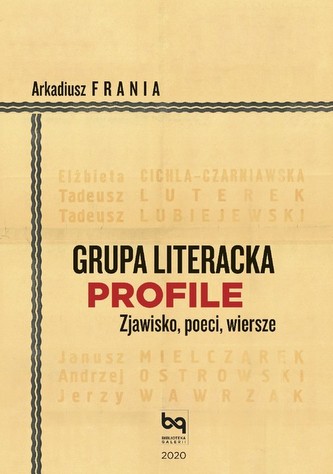 Grupa Literacka PROFILE Grupa Literacka PROFILE