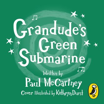 Grandude's Green Submarine