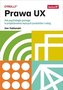 Prawa UX Jak psychologia pomaga w projektowaniu lepszych produktów i usług