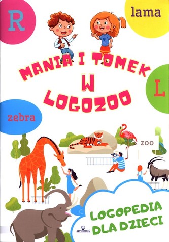 Logopedia dla dzieci. Mania i Tomek w logozoo