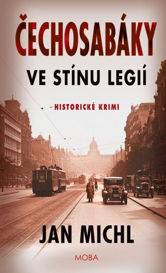 Čechosabáky: Ve stínu legií